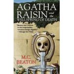 Agatha Raisin and the Wellspring of Death: An Agatha Raisin Mystery - M. C. Beaton