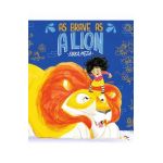 As Brave as a Lion - Erika Meza