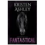 Fantastical - Kristen Ashley