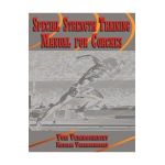 Special Strength Training: Manual for Coaches - Yuri Verkhoshansky