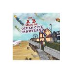 The A B Seas of Ocean City, Maryland - Katherine Ruskey