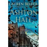 Ashton Hall - Lauren Belfer