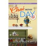 Chai Another Day - Leslie Budewitz