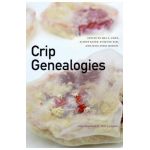 Crip Genealogies - Mel Y. Chen