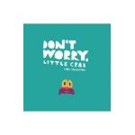 Don't Worry, Little Crab - Chris Haughton
