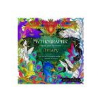Mythographic Color and Discover: Aviary: An Artist's Coloring Book of Winged Beauties - Joseph Catimbang