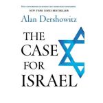 The Case for Israel - Alan Dershowitz