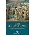 The Life of St. Francis of Assisi - St Bonaventure