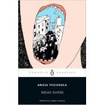 Bread Givers - Anzia Yezierska