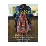 Classic Elite Quick Knits: 100 Fabulous Patterns for Wraps, Socks, Hats, and More - Classic Elite Yarns