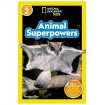 National Geographic Readers: Animal Superpowers (L2) - Andrea Silen