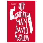 Once a Crooked Man - David Mccallum