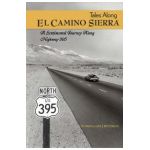 Tales Along El Camino Sierra - David Woodruff