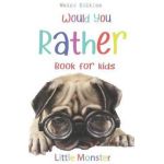 Would you rather game book: : Ultimate Edition: A Fun Family Activity Book for Boys and Girls Ages 6, 7, 8, 9, 10, 11, and 12 Years Old - Best Chr - Perfect Would You Rather Books