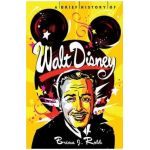 A Brief History of Walt Disney - Brian J. Robb