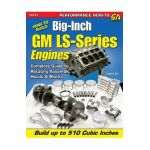 How to Build Big-Inch GM Ls-Series Engines - Stephen Kim