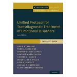 Unified Protocol for Transdiagnostic Treatment of Emotional Disorders: Therapist Guide - David H. Barlow