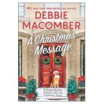 A Christmas Message - Debbie Macomber