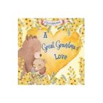 A Great Grandma's Love!: A Rhyming Picture Book for Children and Grandparents. - Joy Joyfully