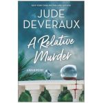 A Relative Murder - Jude Deveraux