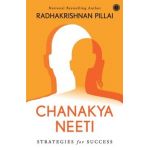Chanakya Neeti - Radhakrishnan Pillai