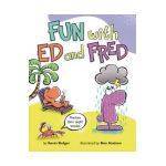 Fun with Ed and Fred: Teaches 50+ Sight Words! - Kevin Bolger