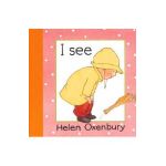 I See - Helen Oxenbury