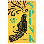 Spunk - A Short Story;Including the Introductory Essay 'A Brief History of the Harlem Renaissance' - Zora Neale Hurston