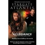 STARGATE ATLANTIS Allegiance (Legacy book 3) - Melissa Scott