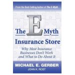 The E-Myth Insurance Store - Michael E. Gerber