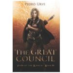 The Great Council: (Path of the Ranger Book 10) - Pedro Urvi