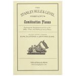 The Stanley Rule & Level Company's Combination Plane - Kenneth D. Roberts