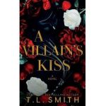 A Villain's Kiss - T. L. Smith