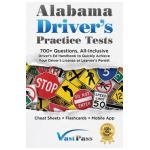 Alabama Driver's Practice Tests: 700+ Questions, All-Inclusive Driver's Ed Handbook to Quickly achieve your Driver's License or Learner's Permit (Chea - Stanley Vast