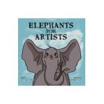Elephants Are Not Artists - William Hart