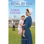 Home to Stay - Loree Lough