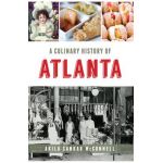 A Culinary History of Atlanta - Akila Sankar Mcconnell