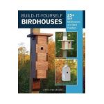 Build-It-Yourself Birdhouses - Chris Peterson