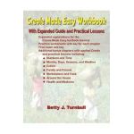 Creole Made Easy Workbook - Betty J. Turnbull