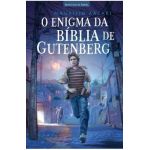 O enigma da Bíblia de Gutenberg - Maurício Zágari