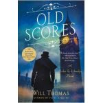 Old Scores: A Barker & Llewelyn Novel - Will Thomas
