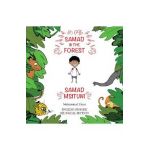 Samad in the Forest: English - Swahili Bilingual Edition - Mohammed Umar