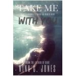 Take Me With You - Nina G. Jones