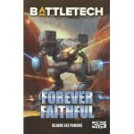 BattleTech: Forever Faithful - Blaine Lee Pardoe