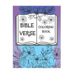 Bible Verse Coloring Book: 50 Christian Color Pages For Kids, Teens And Adults - Agnes M