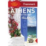 Frommer's Athens and the Greek Islands - Stephen Brewer