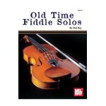 Old Time Fiddle Solos - Mel Bay