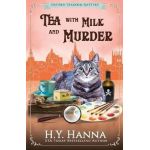 Tea With Milk and Murder: The Oxford Tearoom Mysteries - Book 2 - H. Y. Hanna