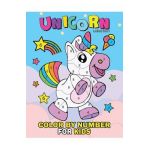 Unicorn Collection Color by Number for Kids: Coloring Books for Girls and Boys Activity Learning Work Ages 2-4, 4-8 - Rocket Publishing