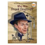 Who Was Frank Sinatra? - Ellen Labrecque